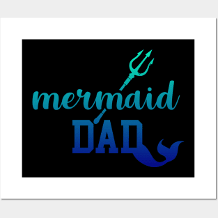 Mermaid Dad Posters and Art